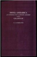 Cover of: Initia Amharica by C. H. Armbruster