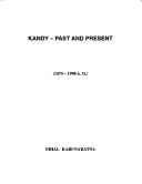 Cover of: Kandy, past and present, 1474-1998 A.D.