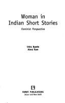 Cover of: Woman in Indian short stories by Usha Bande