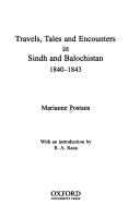 Cover of: Travels, tales and encounters in Sindh and Balochistan, 1840-1843