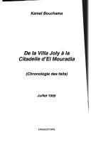 Cover of: De la Villa Joly à la citadelle d'El Mouradia: chronologie des faits