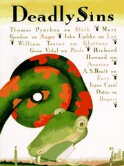 Cover of: Deadly Sins by Mary Gordon, John Updike, William Trevor, Gore Vidal, Richard Howard, A. S. Byatt, Joyce Carol Oates