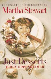 Cover of: Martha Stewart-- just desserts by Jerry Oppenheimer