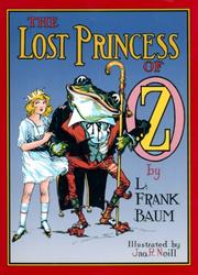 Cover of: The  lost princess of Oz by L. Frank Baum