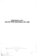 Cover of: Mitologi Jawa dalam puisi Indonesia, 1971-1990 by Abdul Rozak Zaidan