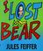 Cover of: I lost my bear