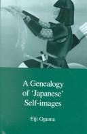 Cover of: A genealogy of 'Japanese' self-images