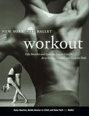 Cover of: NYC Ballet Workout by Peter Martins