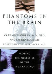 Phantoms in the brain by V. S. Ramachandran (neurology), V. S. Ramachandran, V. S. Ramachandran (concrete), Sandra Blakeslee