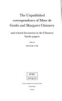 The unpublished correspondence of Mme de Genlis and and Margaret Chinnery, and related documents in the Chinnery family papers
