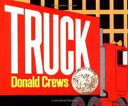 Cover of: Truck Board Book (Caldecott Collection) by Donald Crews