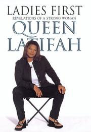 Ladies first by Latifah Queen