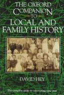 The Oxford companion to local and family history