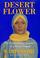 Cover of: Desert flower