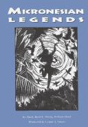 Cover of: Micronesian legends by Bo Flood