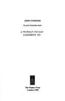 Cover of: A woman to say goodbye to