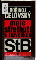 Cover of: Moje střetnutí s rozvědkou StB