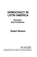 Cover of: Democracyin Latin America: promise and problems