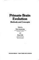 Cover of: Primate brain evolution: methods and concepts