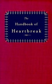 Cover of: The Handbook of Heartbreak: 101 Poems of Lost Love and Sorrow