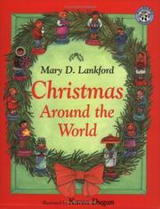 Cover of: Christmas around the world by Mary D. Lankford