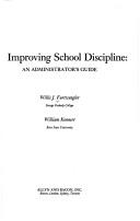 Cover of: Improving school discipline: an administrator's guide