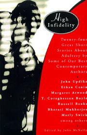 Cover of: High Infidelity: 24 Great Short Stories About Adultery By Some Of Our Best Contemporary Authors