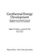 Cover of: Geothermal energy development: problems and prospects in the Imperial Valley of California