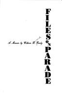 Cover of: Files on parade: a memoir