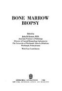 Bone marrow biopsy by John R. Krause