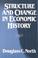 Cover of: Structure and change in economic history