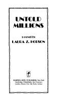 Cover of: Untold millions: a novel