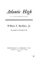 Atlantic high by William F. Buckley