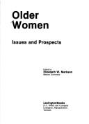 Cover of: Older women: issues and prospects