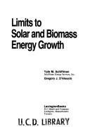 Limits to solar and biomass energy growth by Yale M. Schiffman