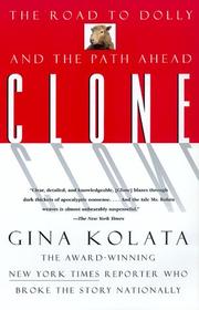 Cover of: Clone: The Road to Dolly and the Path Ahead