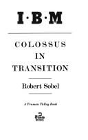 Cover of: I.B.M., colossus in transition