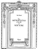 Cover of: The Metropolitan Club of New York