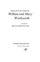 The love letters of William and Mary Wordsworth