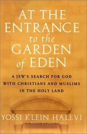 Cover of: At the entrance to the Garden of Eden