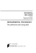 Cover of: Developmental psychology, the adolescent and young adult by John Paul McKinney