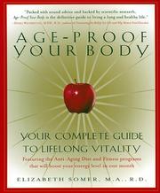 Cover of: Age-proof Your Body: Your Complete Guide to Lifelong Vitality