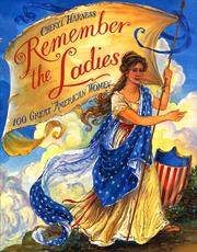 Cover of: Remember the Ladies by Cheryl Harness