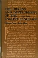 The origins and development of the English language