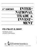 International trade and investment by Franklin R. Root