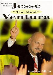 Cover of: The wit and wisdom of Jesse "the Body--the Mind" Ventura