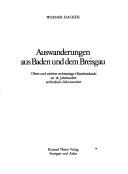 Auswanderungen aus Baden und dem Breisgau by Werner Hacker