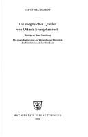 Cover of: Die exegetischen Quellen von Otfrids Evangelienbuch: Beiträge zu ihrer Ermittlung : mit einem Kapitel über die Weissenburger Bibliothek des Mittelalters und der Otfridzeit
