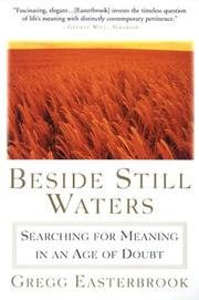 Cover of: Beside Still Waters: Searching for Meaning in an Age of Doubt