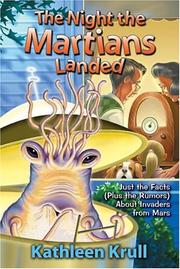 Cover of: The night the Martians landed by Kathleen Krull